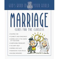 Marriage Clues for the Clueless: God's Word in Your World