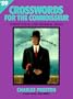 Crossword Puzzles for the Connoisseur 59 (Crosswords for the Connoisseur)