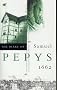 The Diary of Samuel Pepys: Volume III - 1662: 1662 v. 3