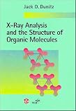 X-Ray Analysis and the Structure of Organic Molecules