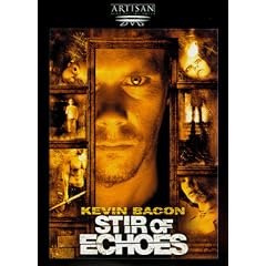 Stir of Echoes by 