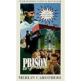 Prison to Praise