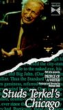 Studs Terkel`s Chicago [VHS]