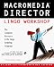 Macromedia Director Lingo Workshop: The Complete Resource to the Lingo Scripting Language/Book and Cd-Rom