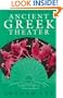 A Short Introduction to the Ancient Greek Theater