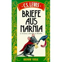 Briefe aus Narnia. C. S. Lewis schreibt an Kinder (Taschenbuch)