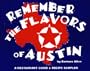 Remember the Flavors of Austin