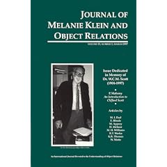 " Journal of Melanie Klein and Object Relations: W.C.M.Scott Issue v. 15, No. 1