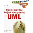 Object-Oriented Project Management with UML