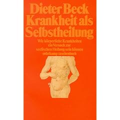 Krankheit als Selbstheilung