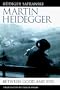 Martin Heidegger: Between Good and Evil