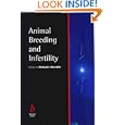 Animal Breeding and Infertility (Veterinary Health Series) by Michael J. Meredith, Heather, G. Pidduck, Ian Wilmut, and Don Powell