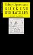 Gl�ck und Wohlwollen. Versuch �ber Ethik