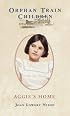 Aggie's Home (Orphan Train Children)