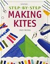 Making Kites (Step-By-Step)