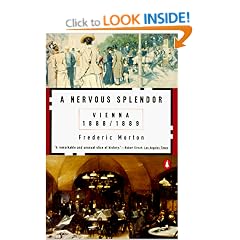 A Nervous Splendor: Vienna 1888-1889