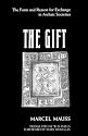Gift: the Form and Reason for Exchange in Archaic Societies