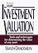 Investment Valuation: Tools and Techniques for Determining the Value of Any Asset (Wiley Frontiers in Science)