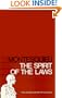 SPIRIT OF THE LAWS (Hafner Library of Classics)