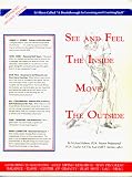 See and Feel the Inside, Move the Outside, Expanded 2nd Edition