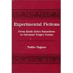 Experimental Fictions: From Emile Zola's Naturalism to Giovanni Verga's Verism book cover