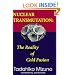 Nuclear Transmutation: The Reality of Cold Fusion