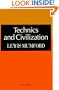Technics and Civilization