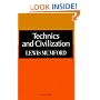 Technics and Civilization