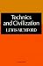 Technics & Civilization