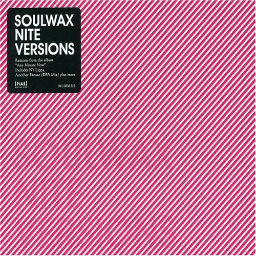 Soulwax - Another Excuse Lyrics - Zortam Music