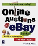 Online Auctions at eBay, 2nd Edition: Bid with Confidence, Sell with Success (Miscellaneous)