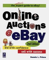 Online Auctions at eBay, 2nd Edition: Bid with Confidence, Sell with Success (Miscellaneous)