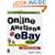 Online Auctions at eBay, 2nd Edition: Bid with Confidence, Sell with Success (Miscellaneous)