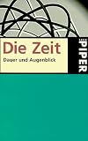Die Zeit - J&uuml;rgen Aschoff, Jan Assmann, Jean-Pierre Blaser