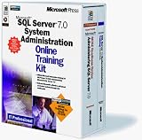 Microsoft SQL Server 7.0 System Administration Online Training Kit (It-Online Training Kit)