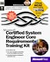 Microsoft Certified System Engineer Core Requirements Training Kit (Training Kits)