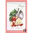 The Unprejudiced Palate (The Cook's Classic Library)