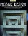 Books : The Art of Mosaic Design: A Collection of Contemporary Artists