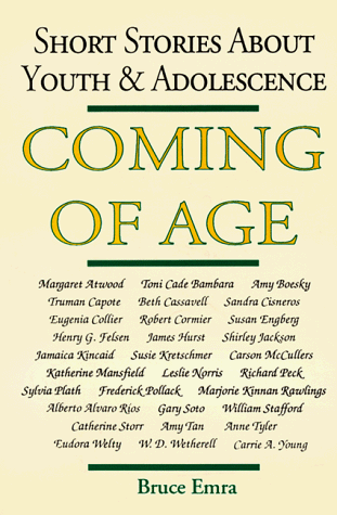 Coming Of Age: Short Stories About Youth & Adolescence (general)