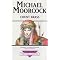 Michael Moorcock Eternal Champion Tales - UK Editions