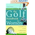 Golf Handbook for Women: The Complete Guide to Improving Your Game by Vivien Saunders