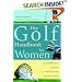 Golf Handbook for Women: The Complete Guide to Improving Your Game