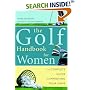 Golf Handbook for Women: The Complete Guide to Improving Your Game