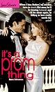 It's a Prom Thing (Love Stories)