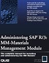 Administering Sap R/3: Mm-Materials Management Module