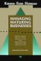 Managing Maturing Businesses