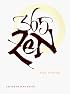 365 Zen: Daily Readings