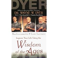 Improve Your Life Using the Wisdom of the Ages