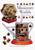 Miniature Worlds in 1/12 Scale