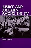 Justice and Judgment Among the Tiv